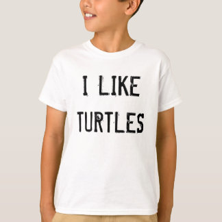 I Like Turtles T-shirts & Shirt Designs 