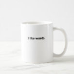 I like words mug