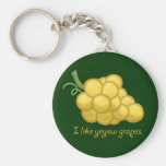 "I Like Yeyow Grapes" Key Chains