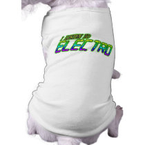 I LISTEN TO ELECTRO pet clothing