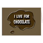 I Live for Chocolate