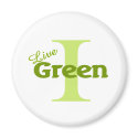 i live green magnets by shopaholicchick i live green magnets
