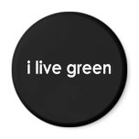 i live green - magnets