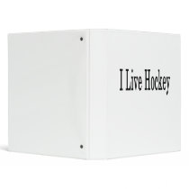 I Live Hockey Vinyl Binder