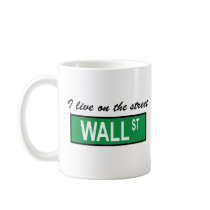 "I live on the street Wall St" Mug