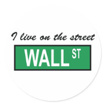 "I live on the street Wall St" Sticker by tropicparadise "I live on the street Wall St" Sticker