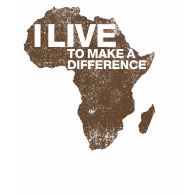 I live to make a difference t shirts by edunLIVE
