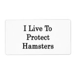 I Live To Protect Hamsters Personalized Shipping Label