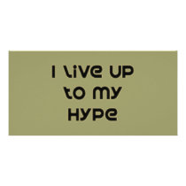 I Live Up To My Hype Photo Card Template