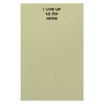 I Live Up To My Hype Personalized Stationery