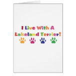 I Live With A Lakeland Terrier Card