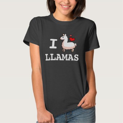 I Llama Llamas T Shirts