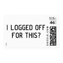 I Logged Off Postage