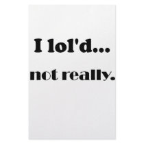 I lol'd...not really stationery by szclothingdesigns I lol'd...not really stationery