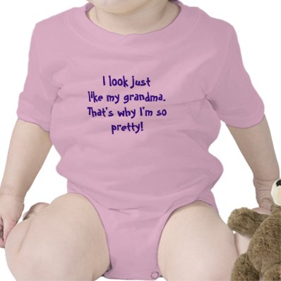 "I Look Like Grandma" Bodysuits