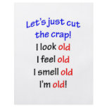 I look old, I feel old ... Flyer