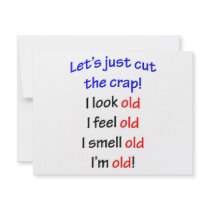 I look old, I feel old ... invitations