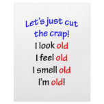 I look old, I feel old ... Letterhead Design