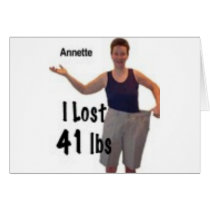 I lost 41 lbs, so can you cards by cap907th I lost 41 lbs, so can you cards