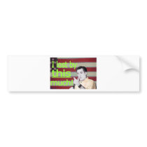 "I lost by this much!" Green Text Bumper Stickers