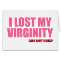 I lost my virginity cards by CarbonClothing I lost my virginity cards