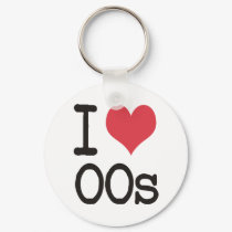 I Love 00s Products & Designs! keychains