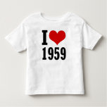 I Love 1959 Mini Toddlers T-Shirt