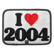 I LOVE 2004 PLANNER