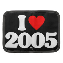 I LOVE 2005 PLANNER