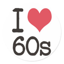 I Love 60s Vintage & Retro Designs! stickers by campagnaa I Love 60s Vintage & Retro Designs! stickers