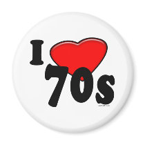 I Love 70s Magnet by Method77 I Love 70s Magnet