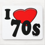 I Love 70s Mousepad