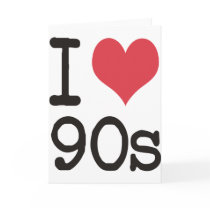I Love 90s Products & Designs! cards