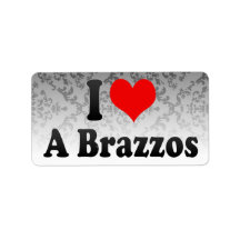 I love A Brazzos Labels