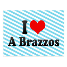 I love A Brazzos Post Cards