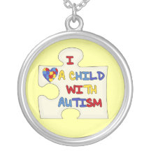 I Love a Child With Autism Jewelry