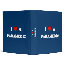 I Love A Paramedic 3 Ring Binders
