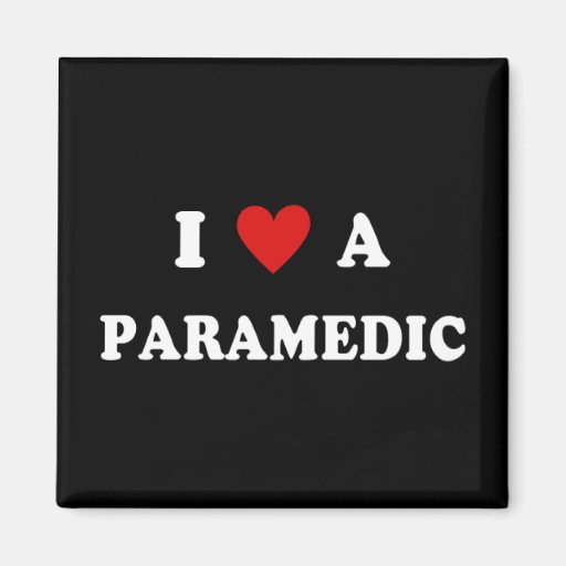 I Love A Paramedic Fridge Magnets