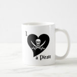 I Love a Pirate Coffee Mugs