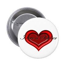 I Love A Soldier Button