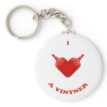 I Love a Vintner Keychains
