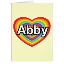 I love Abby, rainbow heart Card