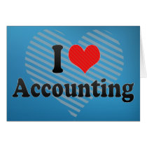 I Love Accounting Greeting Card