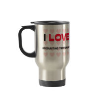 I LOVE ACCOUNTING TECHNICIANS mugs