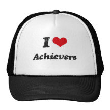 I Love Achievers Hat