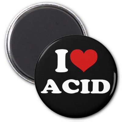 I Love Acid Magnet