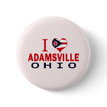 I love Adamsville, Ohio Pinback Button