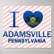 I Love Adamsville, PA Poster
