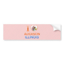 I Love Addison, IL Bumper Stickers
