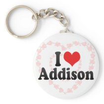 I Love Addison Key Chains